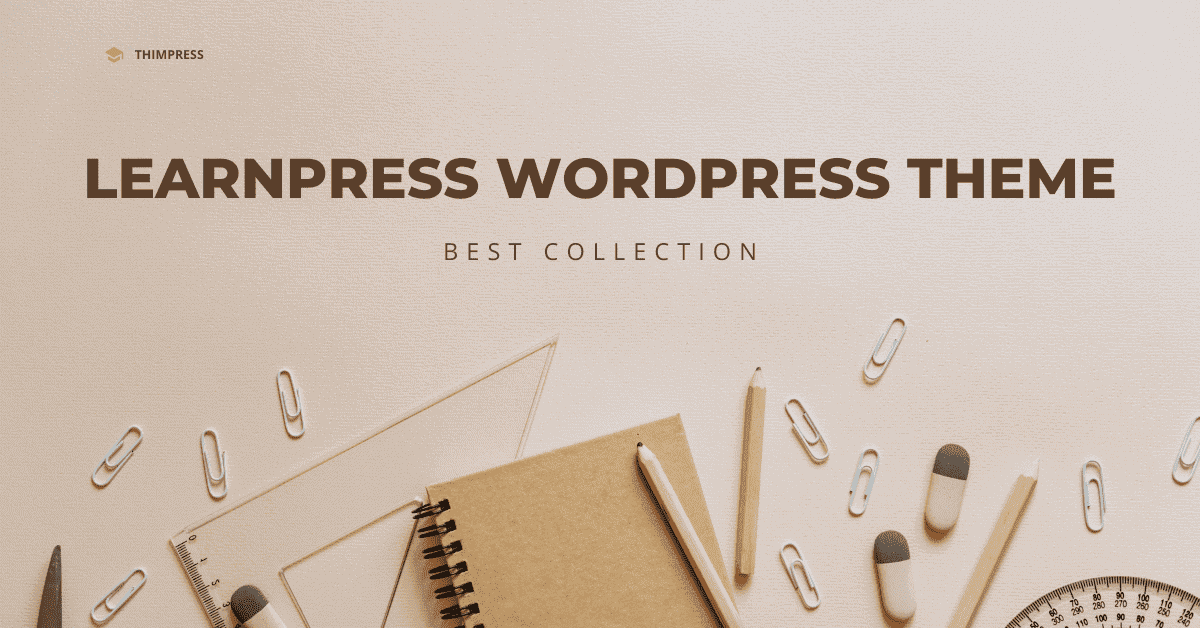Best LearnPress WordPress Theme Collection For 2026