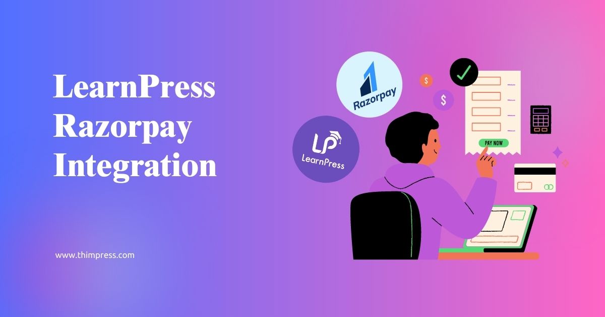 Set Up LearnPress Razorpay Integration: Step-by-Step Guide