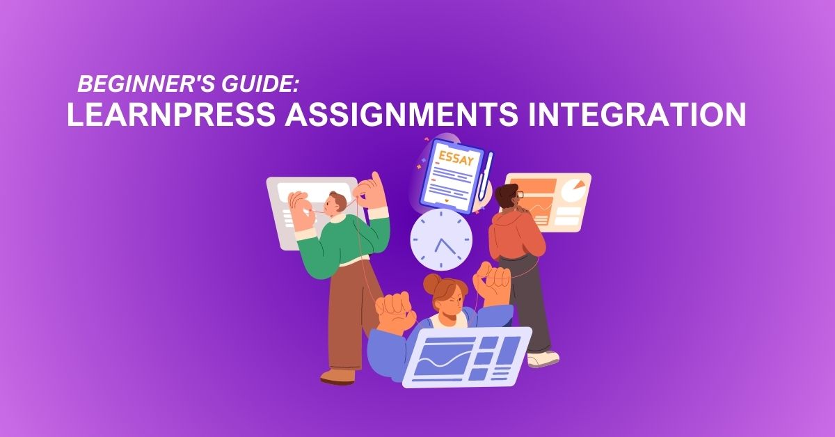 Create Assignments With LearnPress Assignments Integration