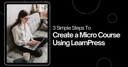 How To Create Micro Courses Using LearnPress