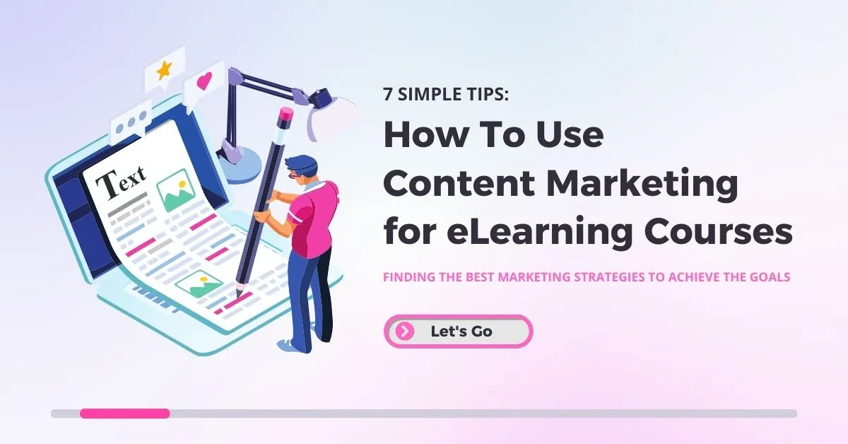 Content Marketing Strategies to Build Trust and Authority in E-Learning