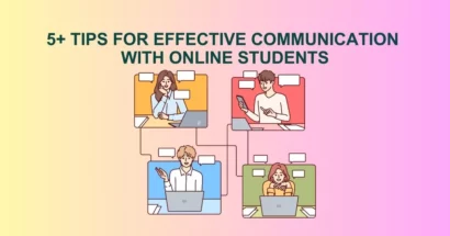 5+ Tips for Effective Communication with Online Students
