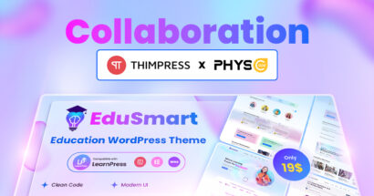 EduSmart: A Powerful Collaboration Between ThimPress and PhysCode