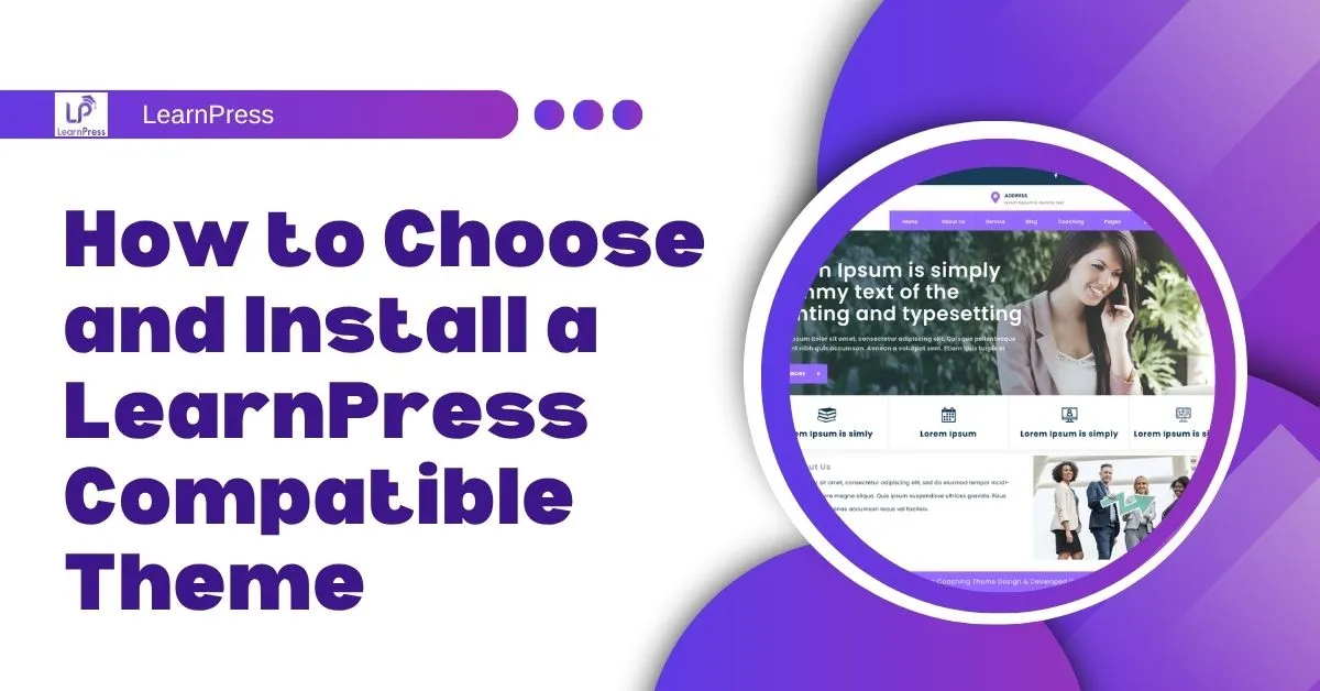 How to Choose and Install a LearnPress Compatible Theme