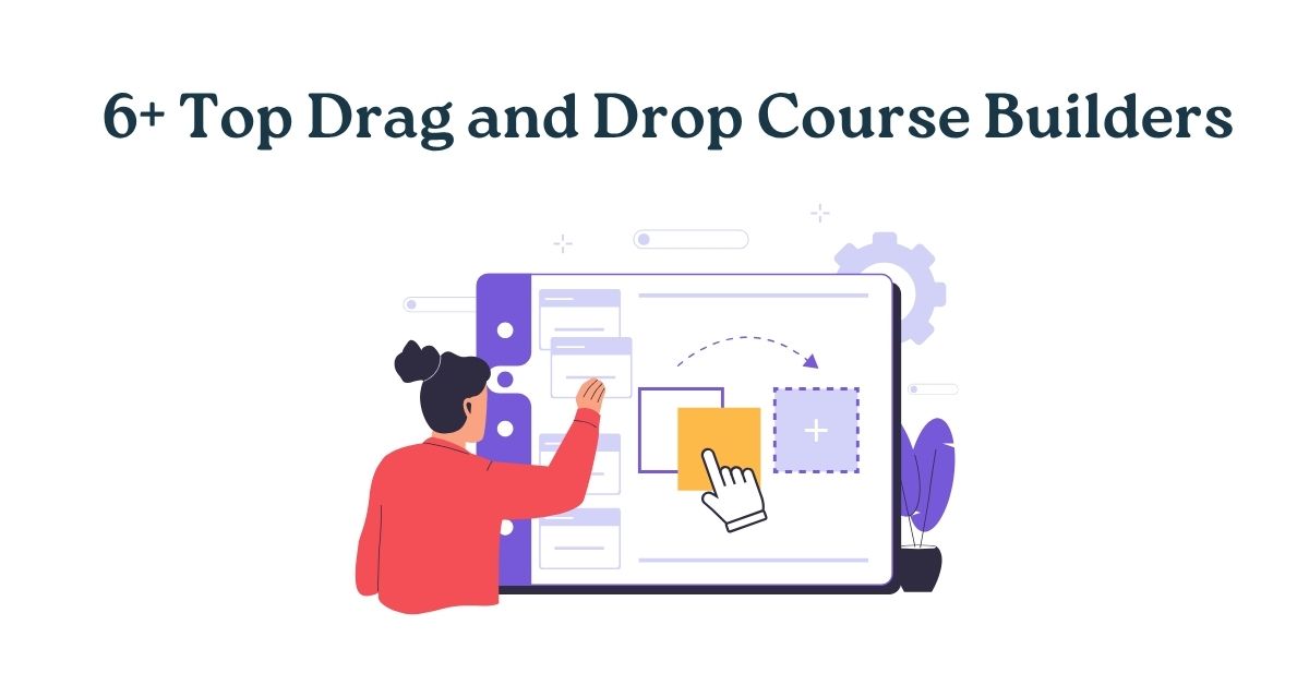 Top Drag and Drop Course Builders