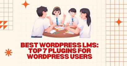 Best WordPress LMS: Top 7 Plugins for WordPress Users