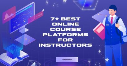 7+ Best Online Course Platforms for Instructors