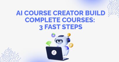 AI Course Creator Build Complete Courses: 3 Fast Steps