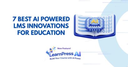 7 Best AI Powered LMS Innovations for Education