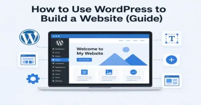How to Use WordPress to Build a Website (Guide) 