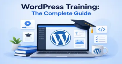 WordPress Training: The Complete Guide for 2026