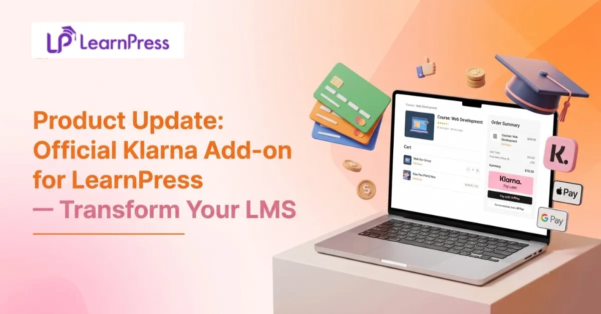 Product Update The Official Klarna Add-on for LearnPress – Transform Your LMS